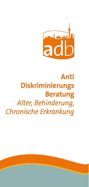 Antidiskriminierungsberatung Alter, Behinderung, Chronische Erkrankung (Flyer Titelseite)